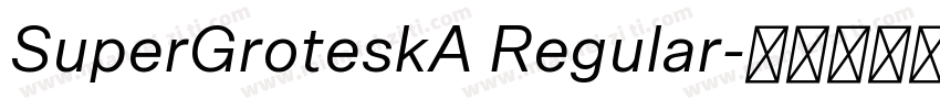 SuperGroteskA Regular字体转换